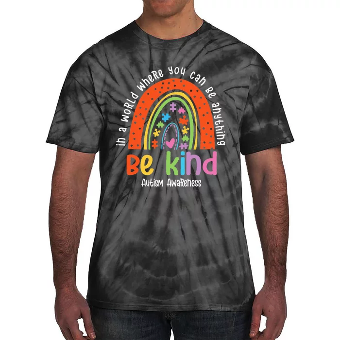 Autism Son Child Daughter Mom Be Kind Rainbow Tie-Dye T-Shirt