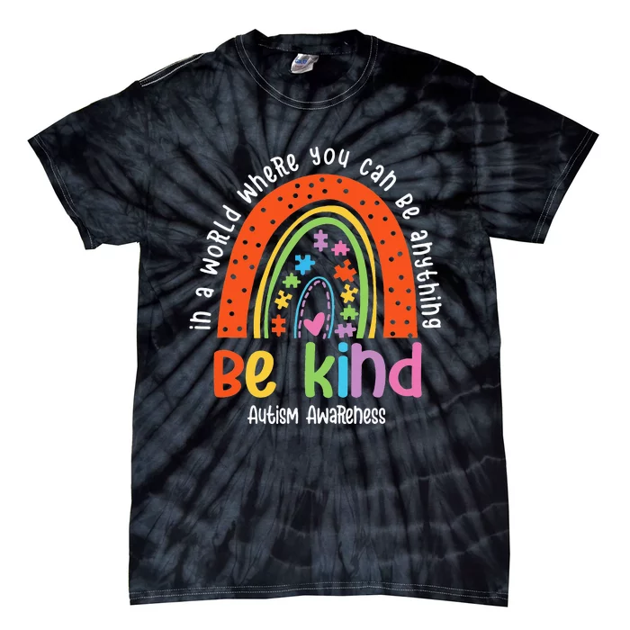 Autism Son Child Daughter Mom Be Kind Rainbow Tie-Dye T-Shirt