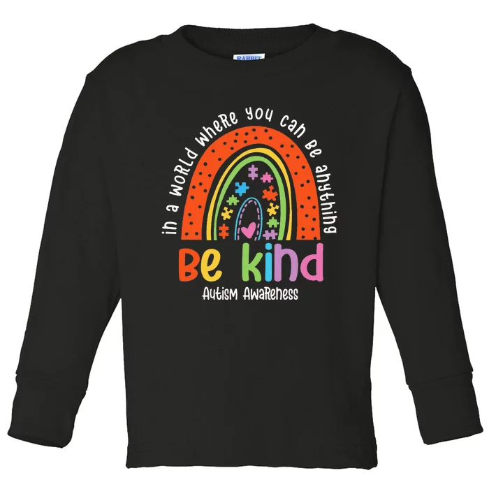 Autism Son Child Daughter Mom Be Kind Rainbow Toddler Long Sleeve Shirt