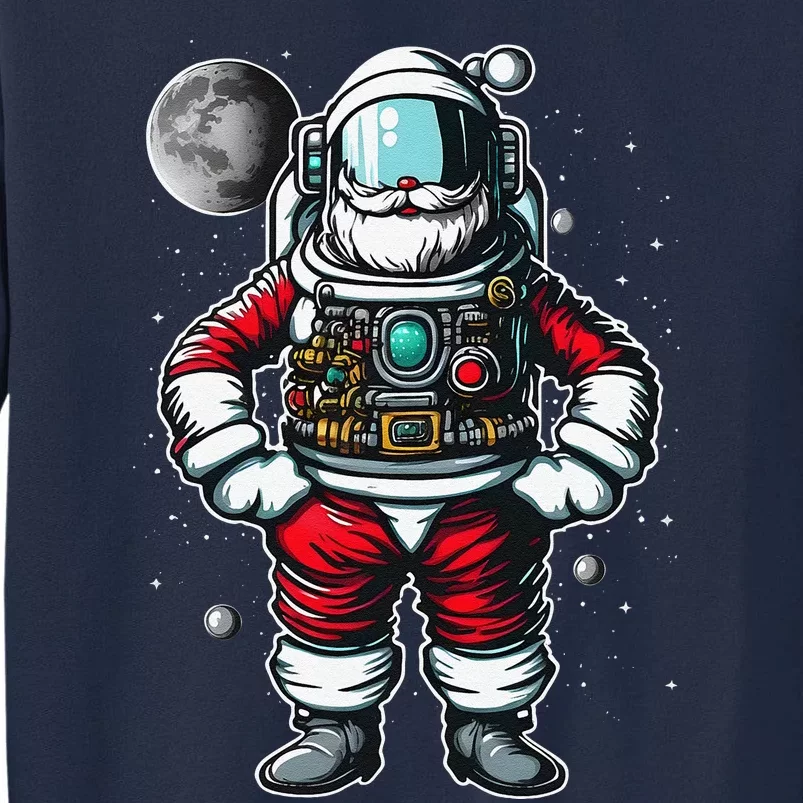 Astronaut Santa Christmas Xmas Space Lovers Tall Sweatshirt