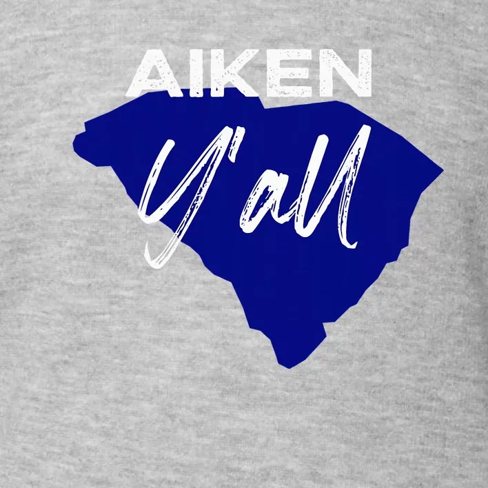 Aiken South Carolina YAll Sc Palmetto State Road Trip Toddler Sweatshirt