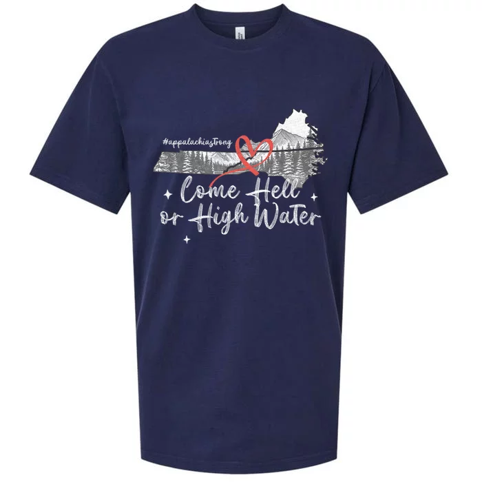 Appalachia Strong Come Hell Or High Water Mountain Nc Vn Tn Sueded Cloud Jersey T-Shirt