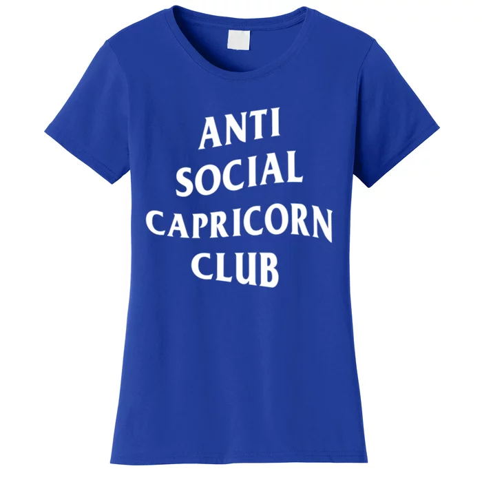 Anti Social Capricorn Club Birth Sign Capricorn Zodiac Gift Women's T-Shirt