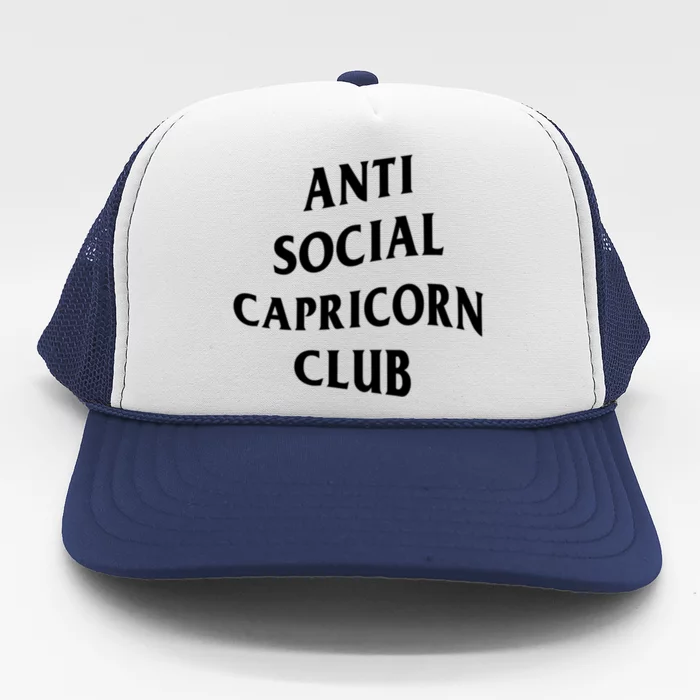 Anti Social Capricorn Club Birth Sign Capricorn Zodiac Gift Trucker Hat