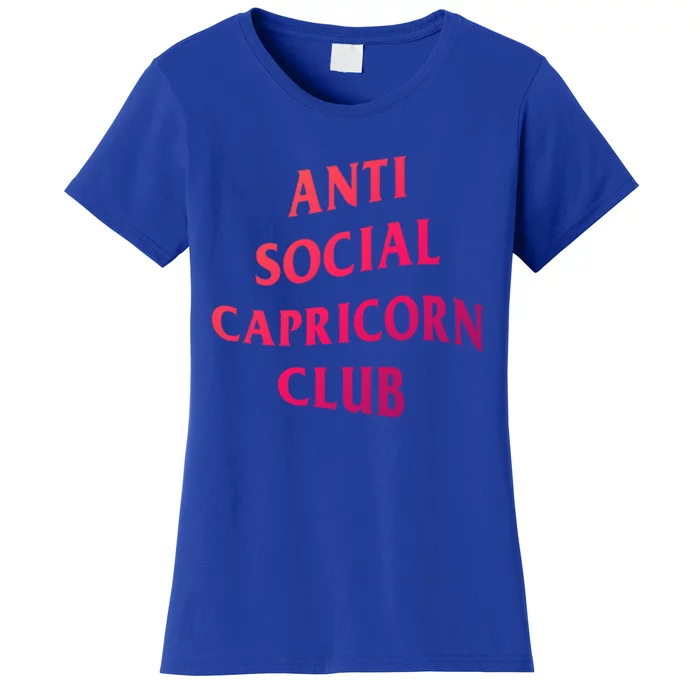 Anti Social Capricorn Club Birth Sign Capricorn Zodiac Gift Women's T-Shirt