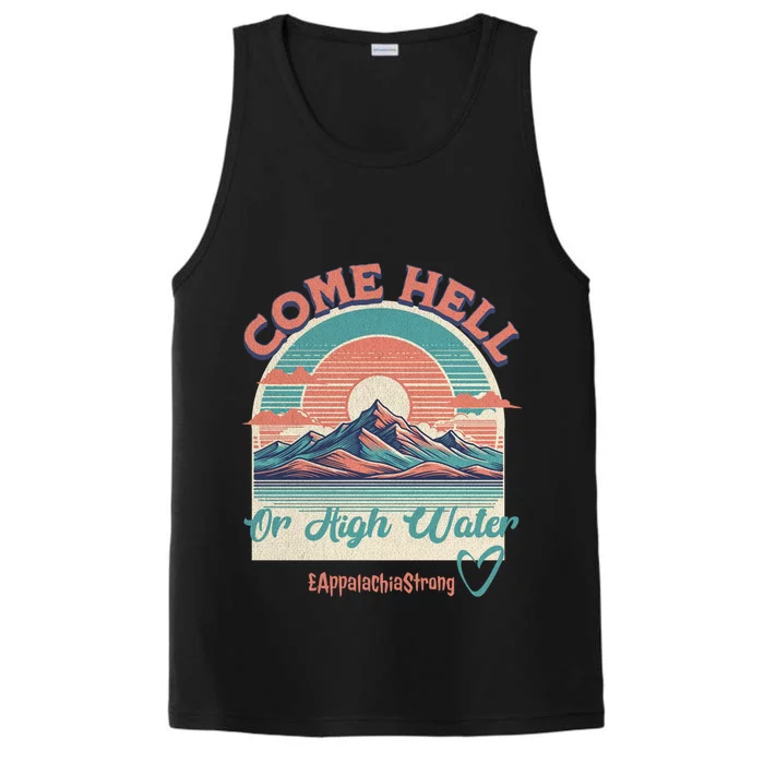 Appalachia Strong Come Hell Or High Water Mountain Performance Tank