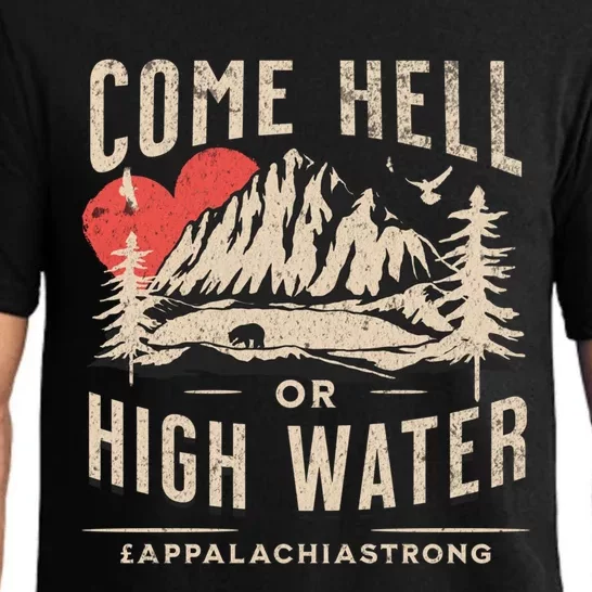 Appalachia Strong Come Hell Or High Water Mountain Pajama Set