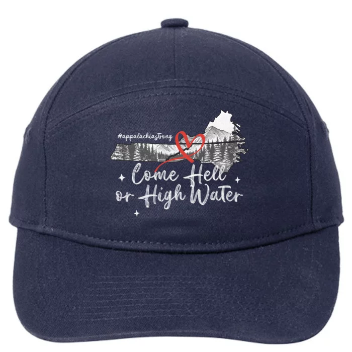 Appalachia Strong Come Hell Or High Water Mountain 7-Panel Snapback Hat