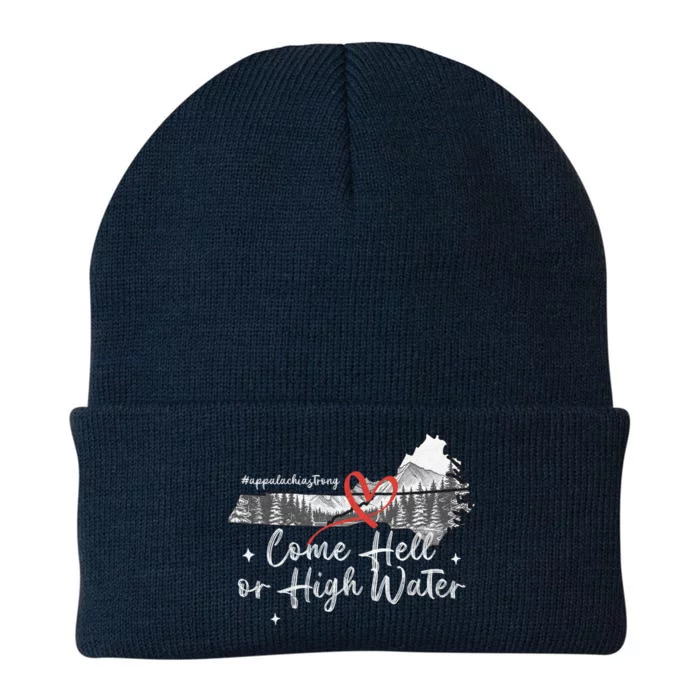 Appalachia Strong Come Hell Or High Water Mountain Knit Cap Winter Beanie