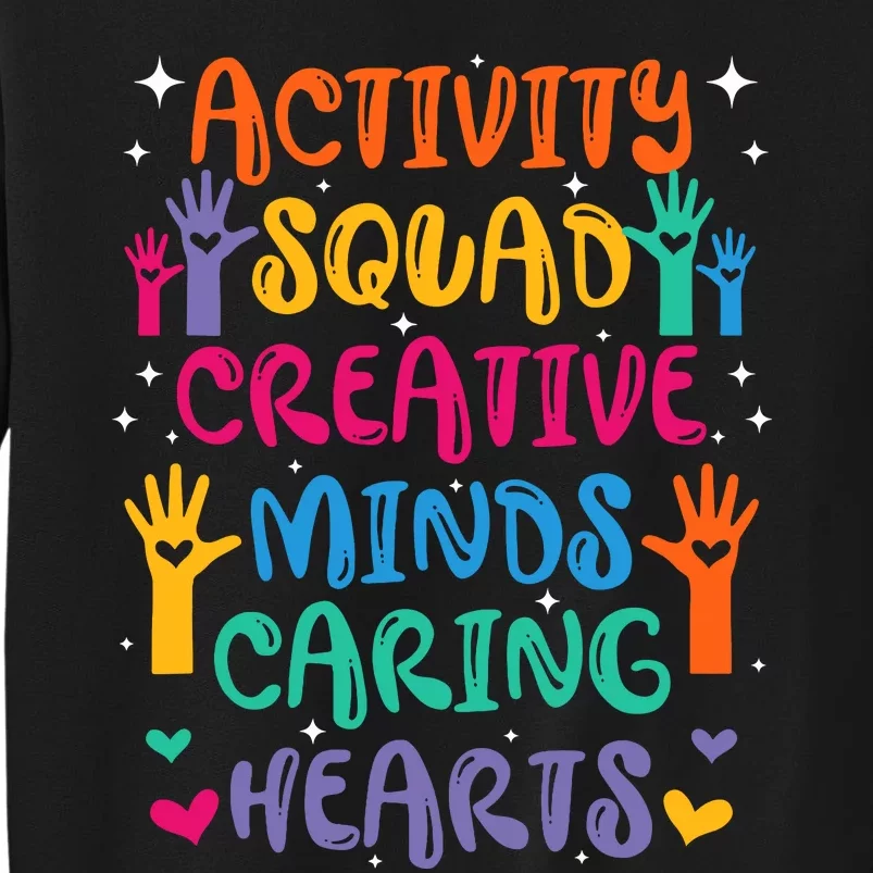 Activity Squad Creative Minds Caring Activities Assistant Sweatshirt