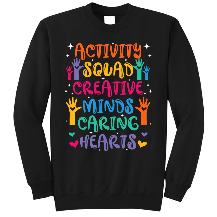 Activity Squad Creative Minds Caring Activities Assistant Sweatshirt