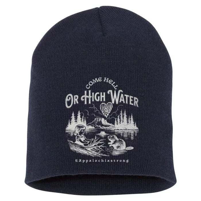 Appalachia Strong Come Hell Or High Water Mountain Short Acrylic Beanie