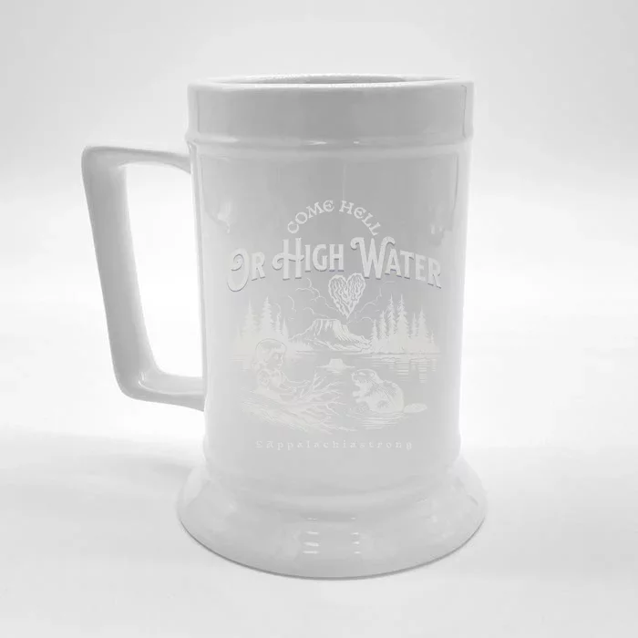 Appalachia Strong Come Hell Or High Water Mountain Front & Back Beer Stein