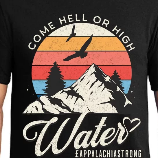 Appalachia Strong Come Hell Or High Water Mountain Pajama Set