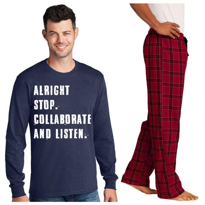 Alright Stop Collaborate And Listen Long Sleeve Pajama Set