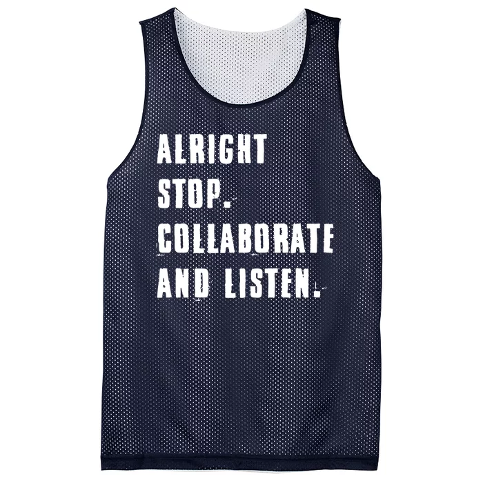 Alright Stop Collaborate And Listen Mesh Reversible Basketball Jersey Tank