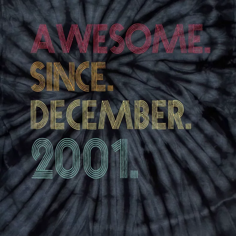 Awesome Since December 2001 21st Birthday Gift 21 Years Old Tie-Dye T-Shirt