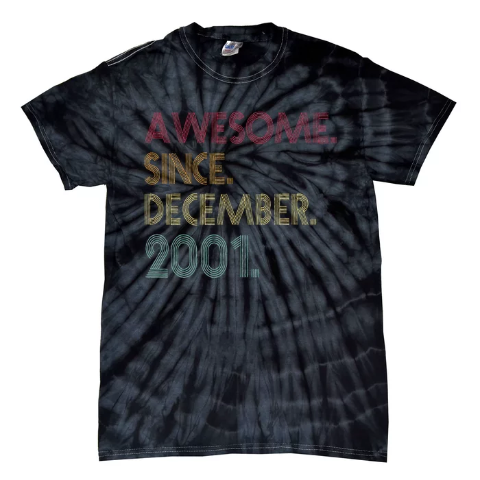 Awesome Since December 2001 21st Birthday Gift 21 Years Old Tie-Dye T-Shirt