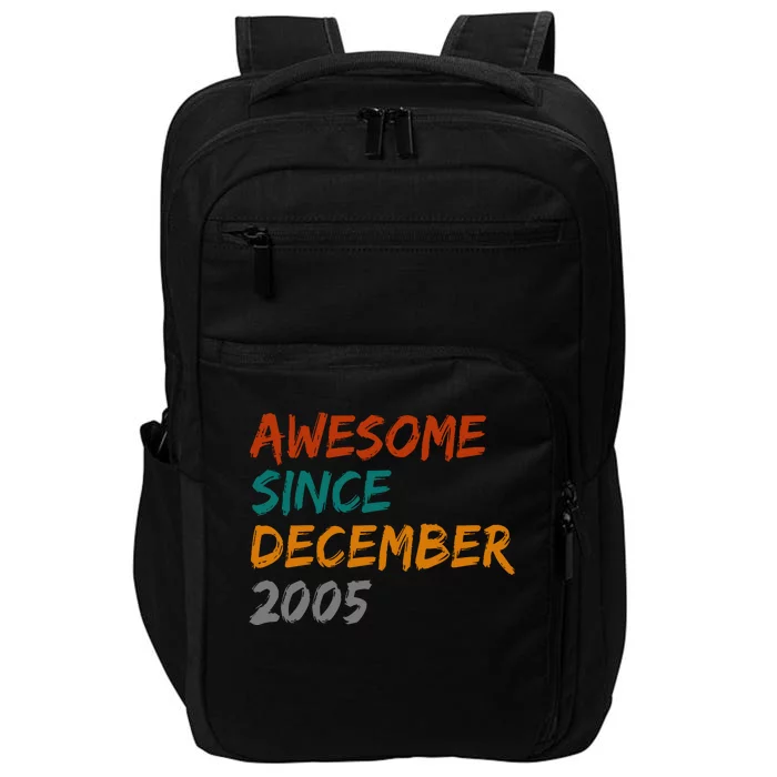 Awesome Since December 2005 Impact Tech Backpack