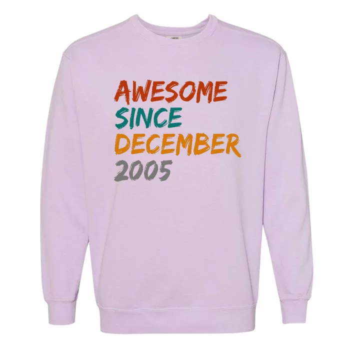 Awesome Since December 2005 Garment-Dyed Sweatshirt