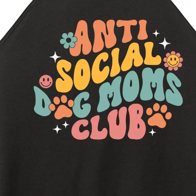 Anti Social Dog Moms Club Women’s Perfect Tri Rocker Tank