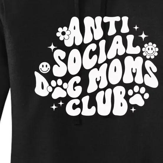 Anti Social Dog Moms Club Black Women's Pullover Hoodie