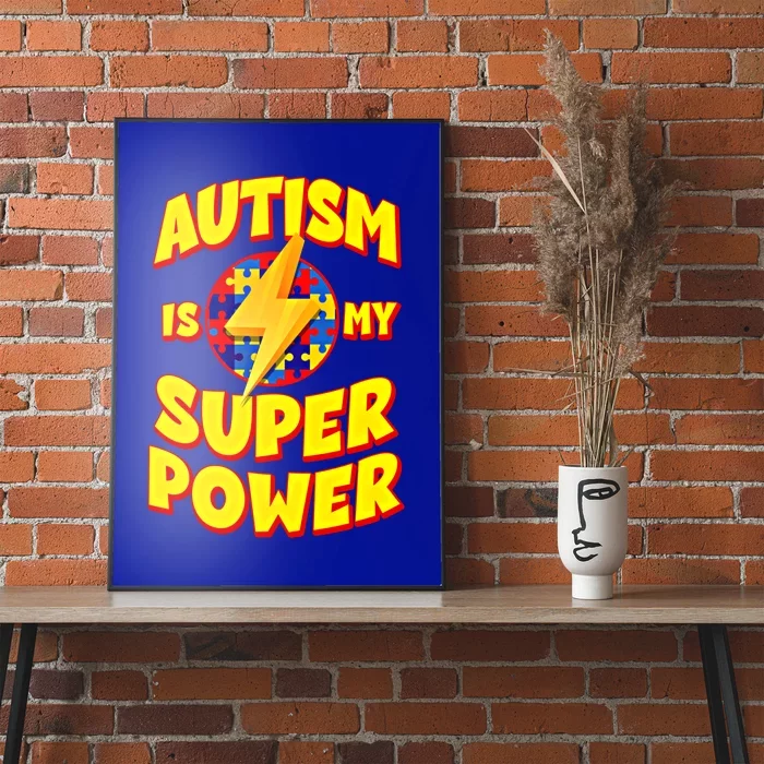 Autism Son Daughter Is My Superpower Gift Poster