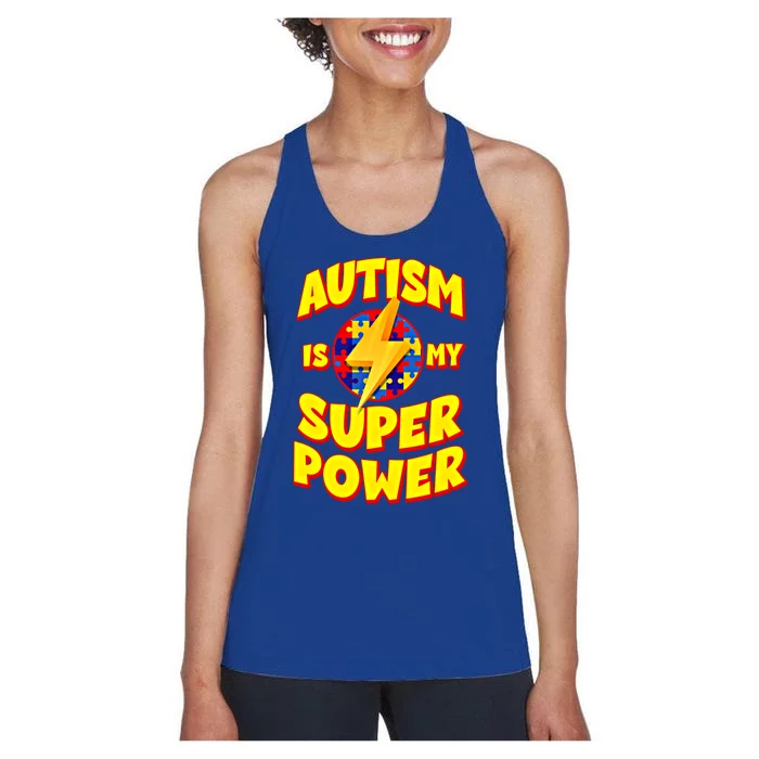 Autism Son Daughter Is My Superpower Gift Women's Racerback Tank