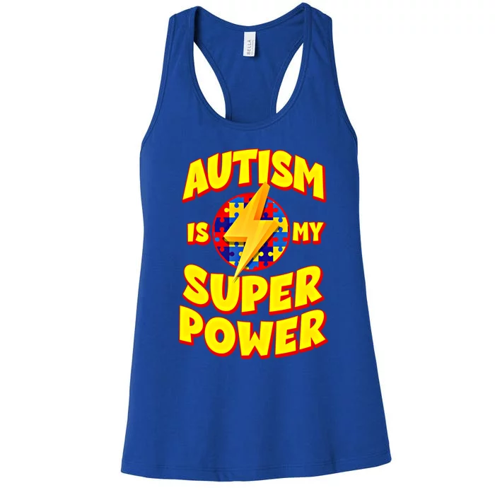 Autism Son Daughter Is My Superpower Gift Women's Racerback Tank