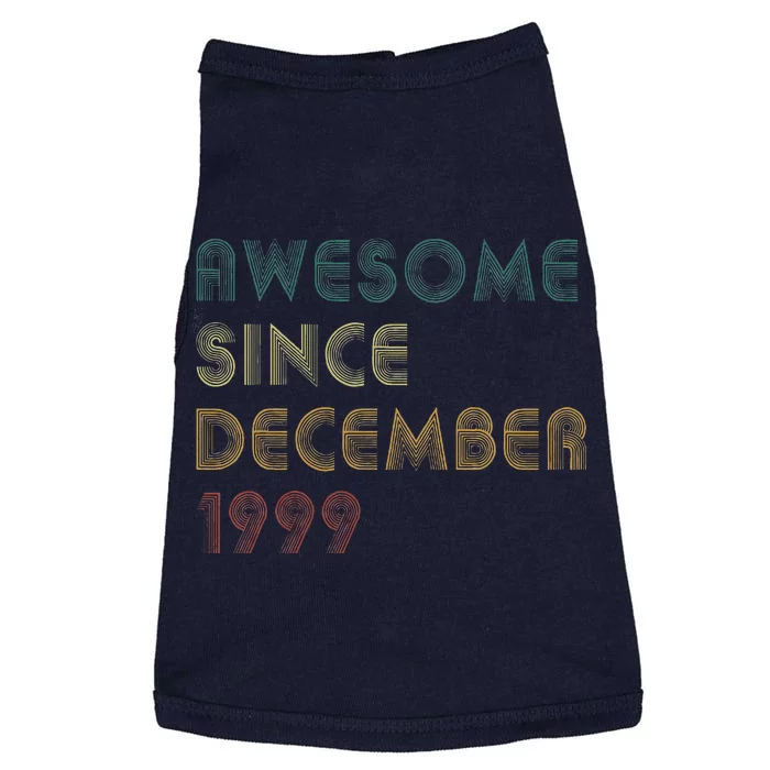 Awesome Since December 1999 Vintage Retro Birthday Doggie Tank