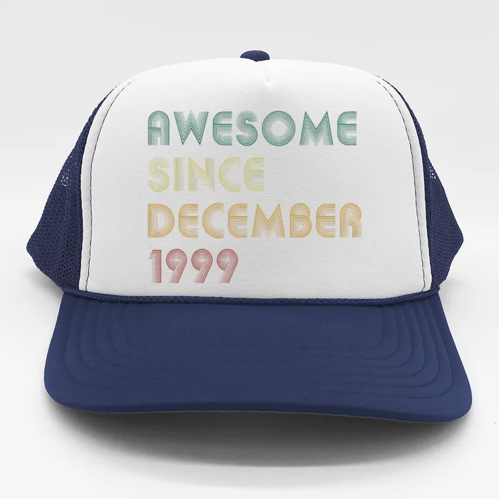 Awesome Since December 1999 Vintage Retro Birthday Trucker Hat