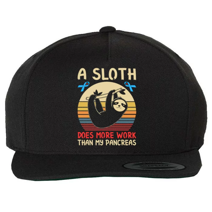 A Sloth Does More Work Than My Pancreas Wool Snapback Cap