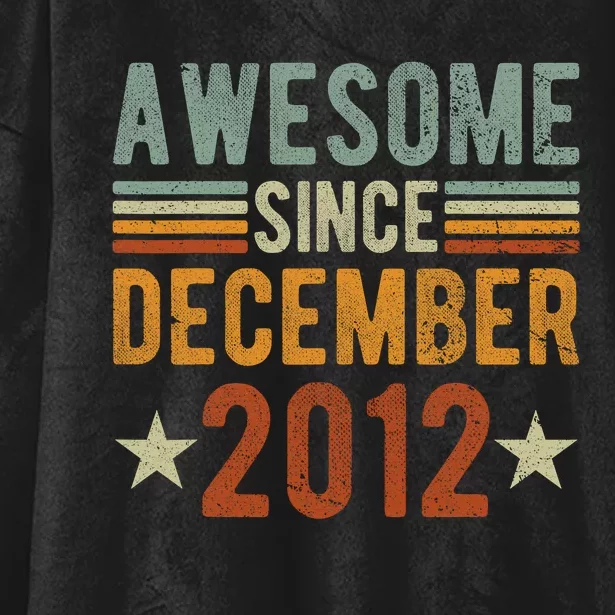 Awesome Since December 2012 10 Years Old tee shirt 10th year Hooded Wearable Blanket