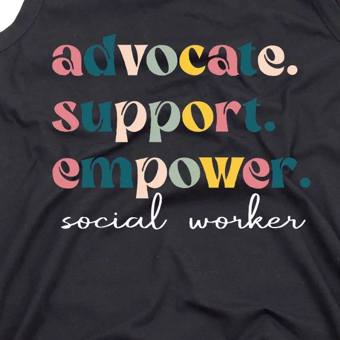 Advocate Support Empower Cute Social Worker Graduation Msw Tank Top