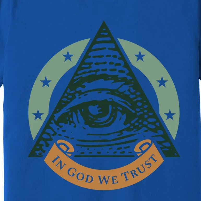 All Seeing Eye Providence In God We Trust Gift Premium T-Shirt