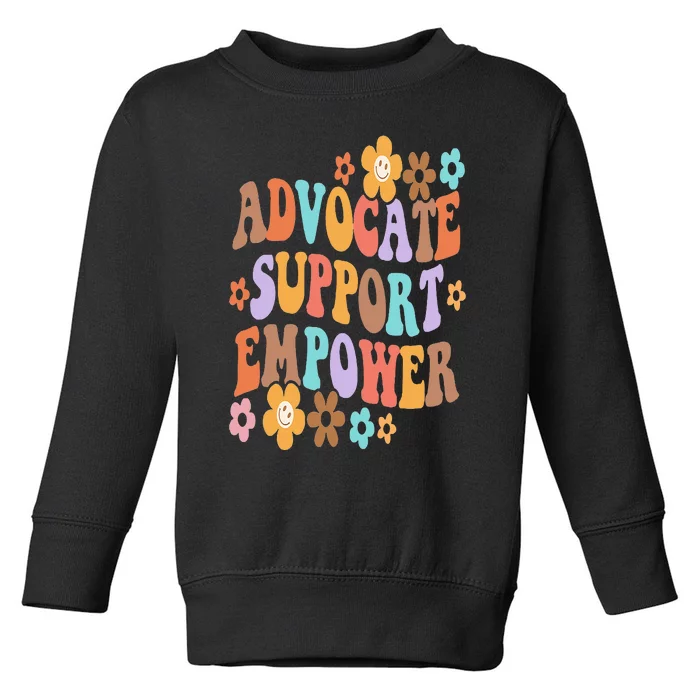 Advocate Support Empower Groovy Social Worker Graduation MSW Toddler Sweatshirt