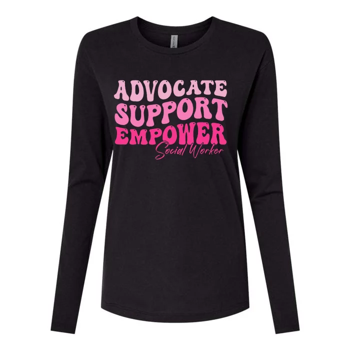 Advocate Support Empower Groovy Social Worker Womens Cotton Relaxed Long Sleeve T-Shirt