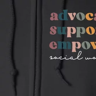 Advocate Support Empower Groovy Social Worker Graduation MSW Full Zip Hoodie