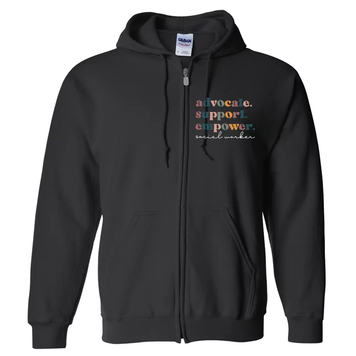 Advocate Support Empower Groovy Social Worker Graduation MSW Full Zip Hoodie