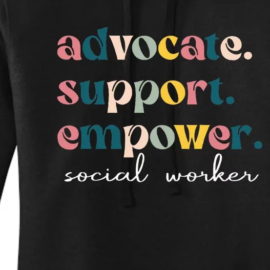 Advocate Support Empower Cute Social Worker Graduation Msw Women's Pullover Hoodie