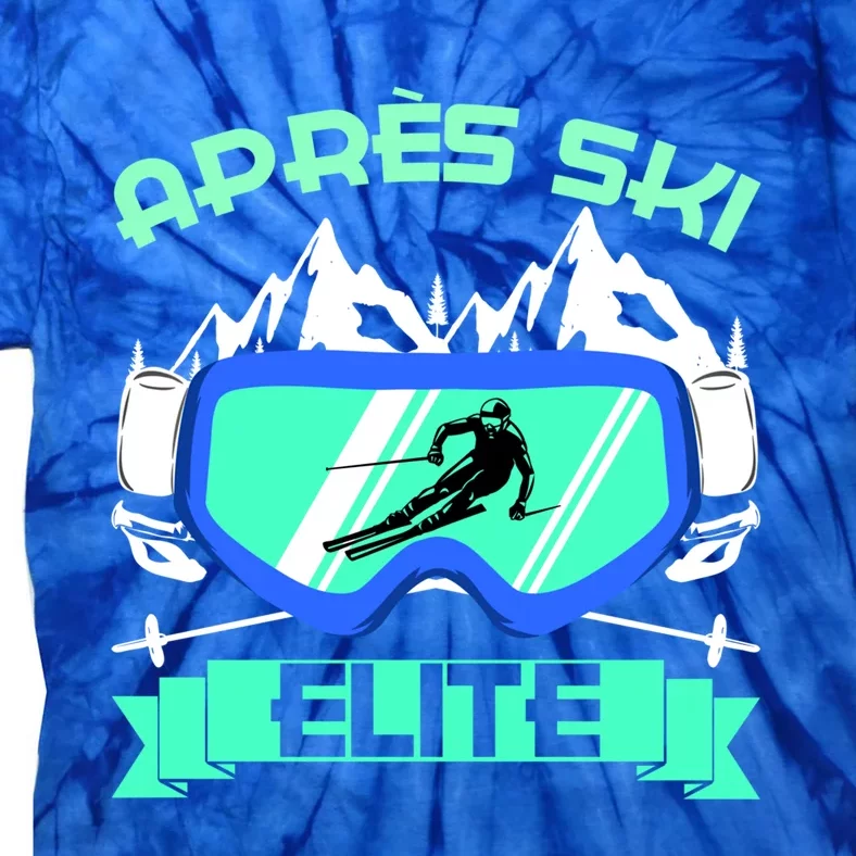 Apres Ski Elite Skiing Snowboarding Skiing Gift Tie-Dye T-Shirt