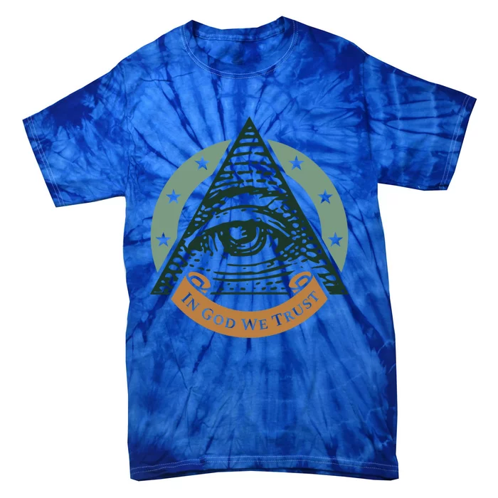 All Seeing Eye Providence In God We Trust Gift Tie-Dye T-Shirt