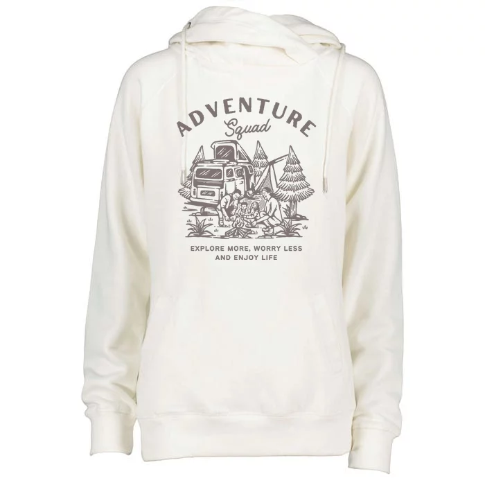 Adventure Squad Explore More Worry Less Enjoy Life Womens Funnel Neck Pullover Hood