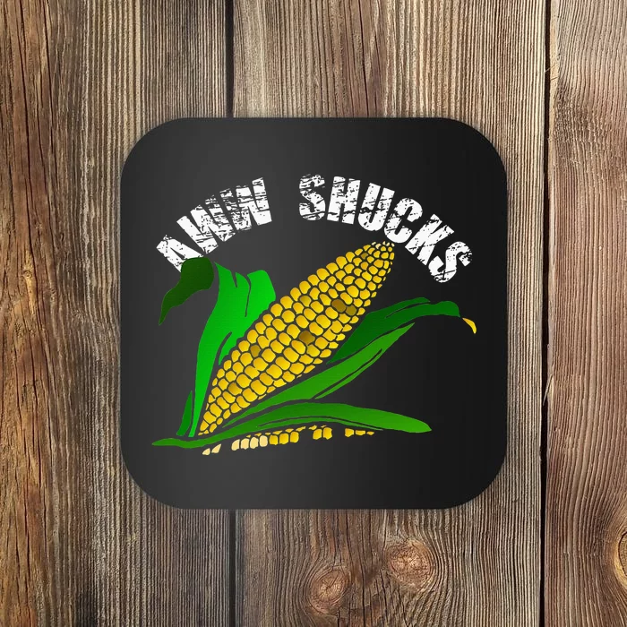 Aww Shucks Funny Farmer Corn Lover Market Festival Gift Coaster