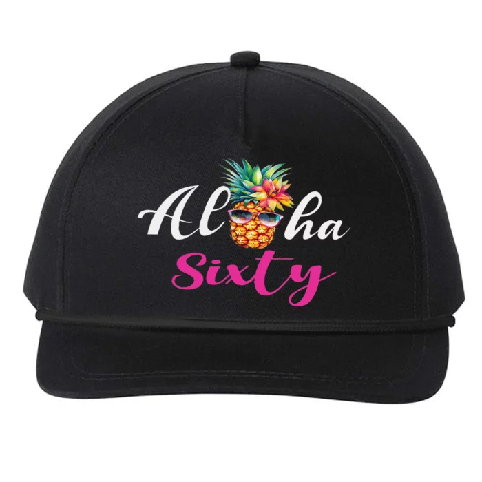 Aloha Sixty Funny Pineapple Hawaiian Beach 60th Birthday Snapback Five-Panel Rope Hat