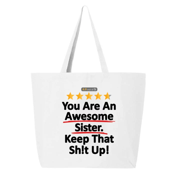 Awesome Sister Funny Gift For Sister 25L Jumbo Tote