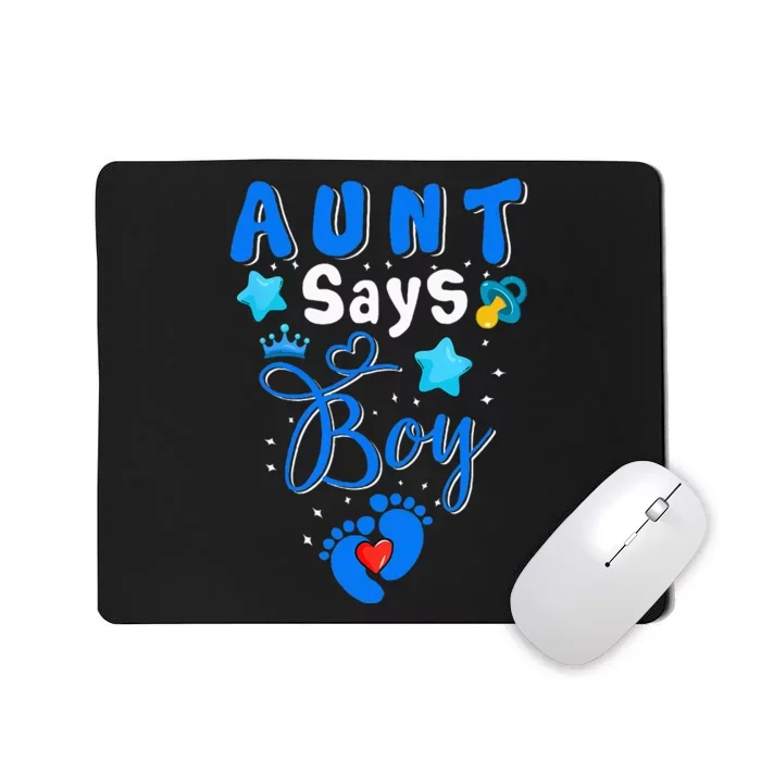 Aunt Says Funny Pregnancy Gender Reveal Baby Family Mousepad