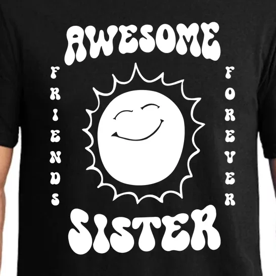 Awesome Sister Friends Forever Pajama Set