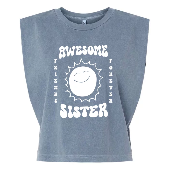 Awesome Sister Friends Forever Garment-Dyed Women's Muscle Tee