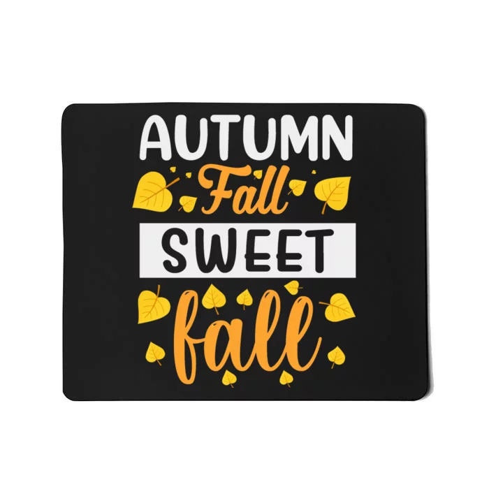 Autumn Sweet Fall Seasonal Graphic Mousepad